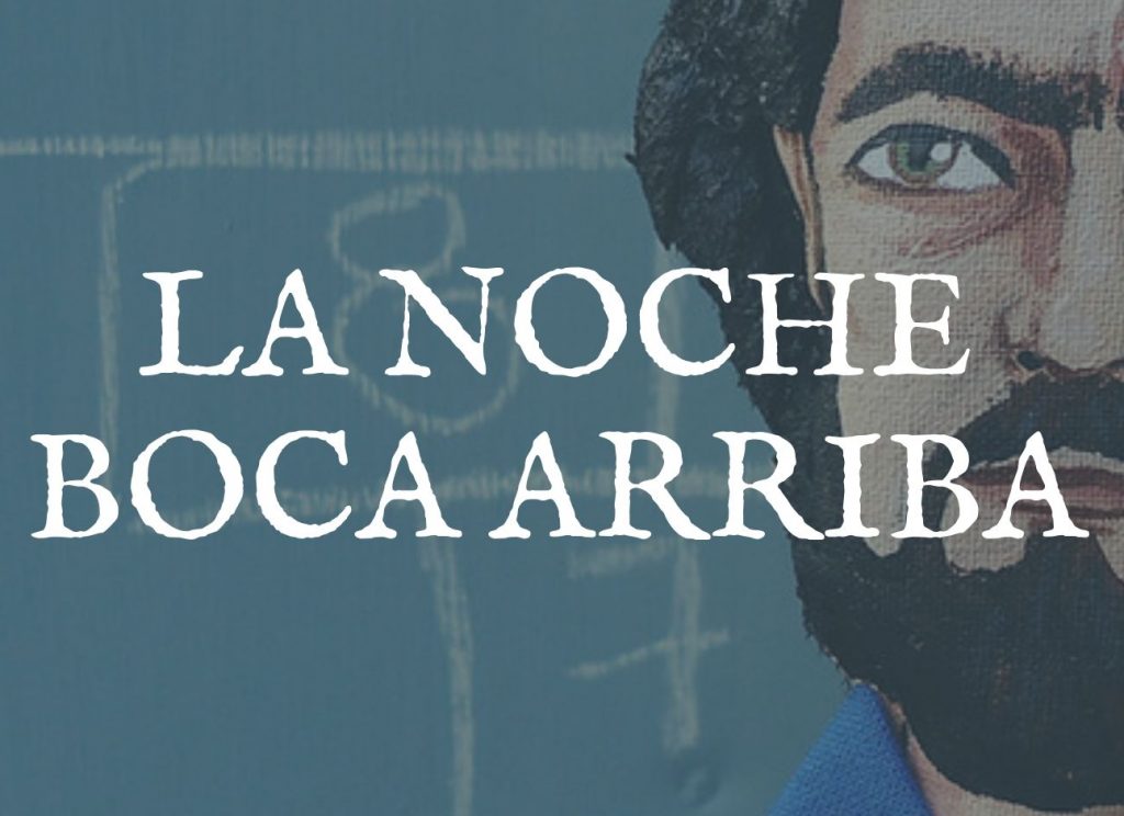 La noche boca arriba de Julio Cortázar (Cuento) - Frases más poemas