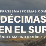 «Décimas en el Sur» de Ángel Marino Ramírez Velásquez
