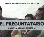 «El preguntatario» de Ángel Marino Ramírez Velásquez