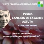 «Canción de la mujer astuta» de Alfonsina Storni (Poema)