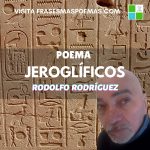 «Jeroglíficos» de Rodolfo Rodríguez