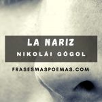 «La nariz» de Nikolái Gógol