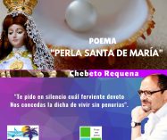 «Perla santa de María» de Chebeto Requena (Poema)