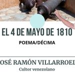 «El 4 de mayo de 1810» de José Ramón Villarroel