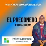 «El pregonero» de Pastor Giménez Ortega