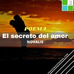«El secreto del amor» de Novalis (Poema)
