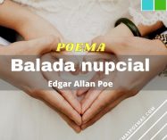 «Balada nupcial» de Edgar Allan Poe (Poema)