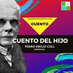 «Cuento del hijo» de Pedro Emilio Coll (Cuento)