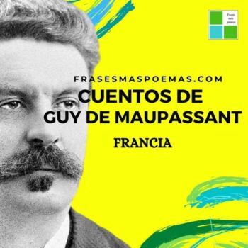 Cuentos de Guy de Maupassant (Francia)
