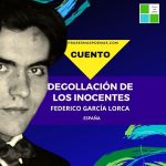 «Degollación de los inocentes» de Federico García Lorca (Cuento)