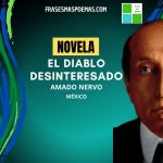 «El diablo desinteresado» de Amado Nervo (Novela)