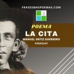 «La cita» de Manuel Ortiz Guerrero (Poema)