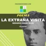 «La extraña visita» de Medardo Ángel Silva
