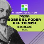 «Sobre el poder del tiempo» de José Cadalso (Poema)