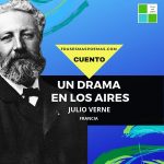 «Un drama en los aires» de Julio Verne (Cuento)