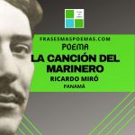 «La canción del marinero» de Ricardo Miró (Poema)