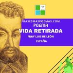 «Vida retirada» de Fray Luis de León, Oda I(Poema)