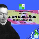 «A un ruiseñor» de Gabriel Bocángel (Poema)