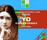 «Yo» de Florbela Espanca (Poema)