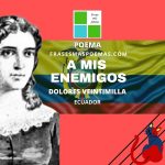 «A mis enemigos» de Dolores Veintimilla (Poema)
