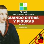 «Cuando cifras y figuras» de Novalis (Poema)