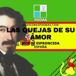 «Las quejas de su amor» de José de Espronceda (Poema)