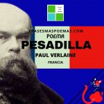 «Pesadilla» de Paul Verlaine (Poema)