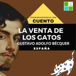 «La venta de los gatos» de Gustavo Adolfo Bécquer (Cuento)