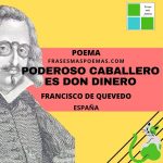 «Poderoso caballero es don dinero» de Francisco de Quevedo (Poema)