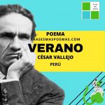 «Verano» de César Vallejo (Poema)
