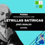 «Letrillas satíricas» de José Cadalso (Poema)