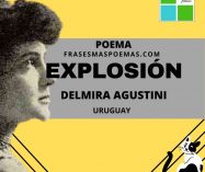 «Explosión» de Delmira Agustini (Poema)