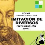 «Imitación de diversos» de Fray Luis de León (Poema)