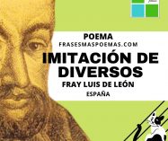 «Imitación de diversos» de Fray Luis de León (Poema)