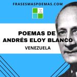 Poemas de Andrés Eloy Blanco