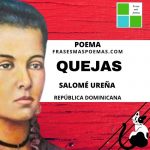«Quejas» de Salomé Ureña (Poema)
