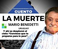 «La muerte» de Mario Benedetti (Cuento)