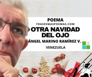 «Otra Navidad del ojo» de Ángel Marino Ramírez (Poema)