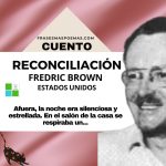 «Reconciliación» de Fredric Brown (Cuento)