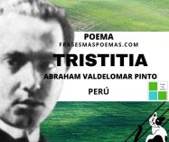 «Tristitia» de Abraham Valdelomar Pinto (Poema)