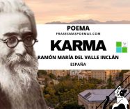 «Karma» de Ramón del Valle Inclán (Poema)