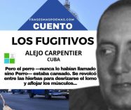 «Los fugitivos» de Alejo Carpentier (Cuento)