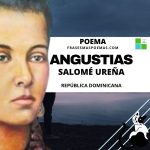 «Angustias» de Salomé Ureña (Poema)