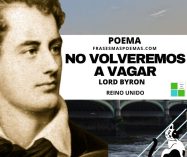 «No volveremos a vagar» de Lord Byron (Poema)