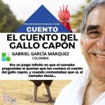 «El cuento del gallo capón» de Gabriel García Márquez (Cuento)