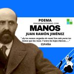 «Manos» de Juan Ramón Jiménez (Poema)