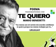 «Te quiero» de Mario Benedetti (Poema)