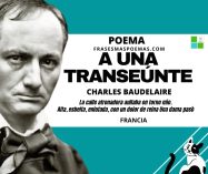 «A una transeúnte» de Charles Baudelaire (Poema)