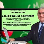 «La ley de la caridad» de Ángel Marino Ramírez V. (Cuento)