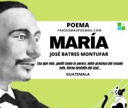«María» de José Batres Montufar (Poema)